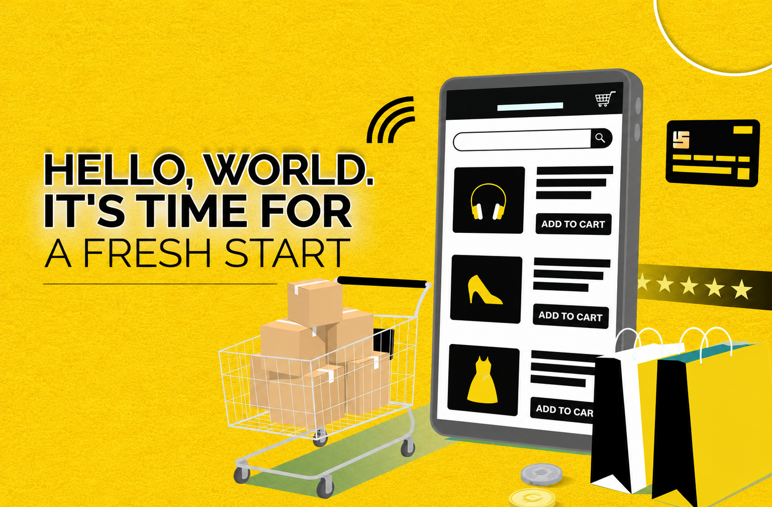 Reboot City promotional banner featuring online shopping graphics, a mobile storefront, shopping cart, and the slogan “Hello, World. It’s Time for a Fresh Start” on a yellow background.